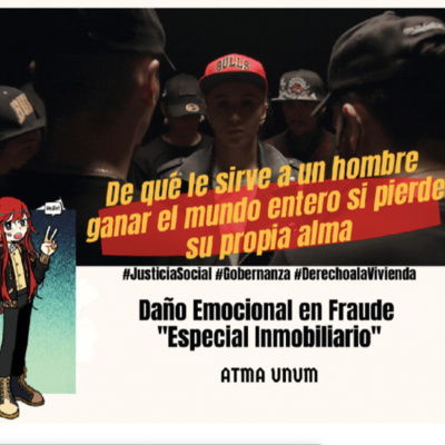 Daño Emocional en Fraude “Especial Inmobiliario”