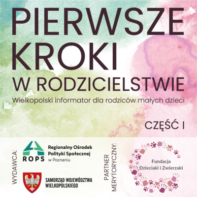 Pierwsze Kroki w rodzicielstwie cz. 1