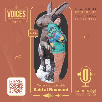 Voices- our guest is Said al Noumani episode artwork