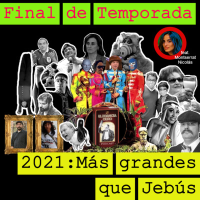 Final Temporada 2021: Más grandes que Jebús (feat. Montserrat Nicolás) episode artwork