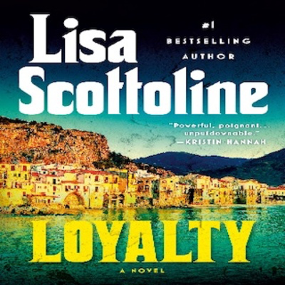 Bestselling Storyteller Lisa Scottoline's LOYALTY, her 35th novel