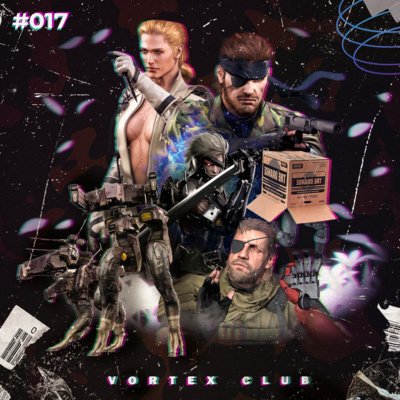 Vortex Club #17 - Metal Gear: A Saga Vortex Club #17 - Metal Gear: A Saga