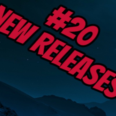 NEW RELEASES | NF Clan Bullshitery Podcast #20 | New Releases episode artwork