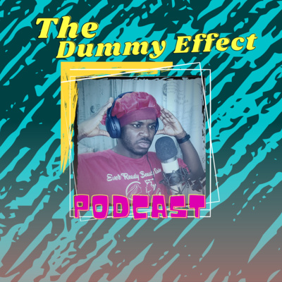 Who controls the media actually? // Is Kanye right?// Tinder stories // on The Dummy Effect Podcast Ep. 24