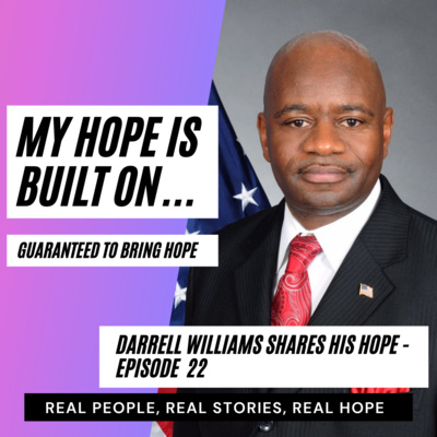 Darrell Williams Shares His Hope