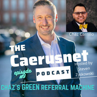 Chaz Carrillo's GREEN Referral Machine