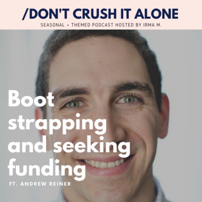 S2: The Founders Handbook: Andrew talks to us all about bootstrapping and seeking funding for your startup 