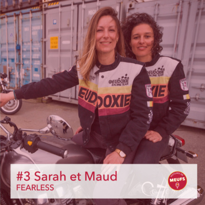 Histoires de Meufs Episode 3 : Sarah et Maud #FEARLESS  episode artwork
