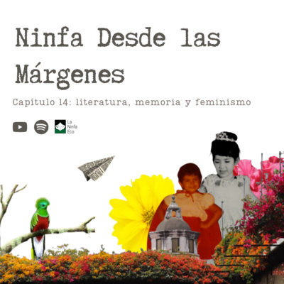 Ninfa Desde las Márgenes