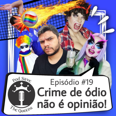 #19 - Crime de ódio não é opinião com Allan Soares episode artwork