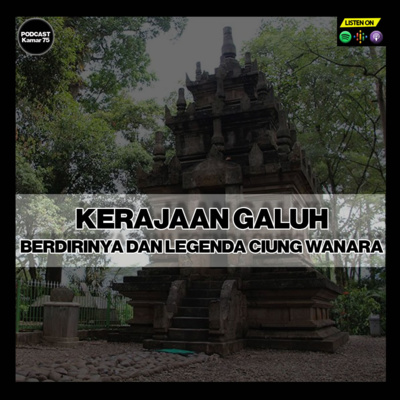 #9.Sejarah Indonesia - Kerajaan Galuh dan Legenda Ciung Wanara