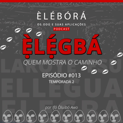Èlébórá | Os Odú e suas aplicações
