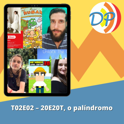cover of episode T02E02 – 20E20T, o palíndromo