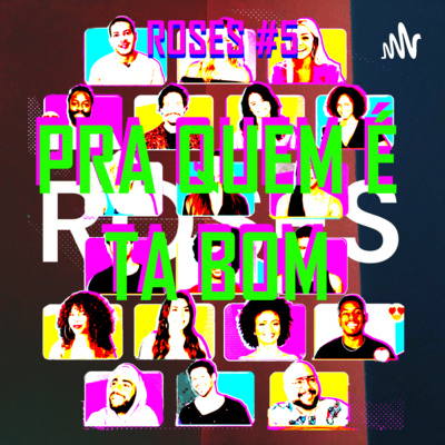 ROSES • A podcast on Spotify for Creators