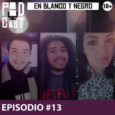 #13 - La primera vez...