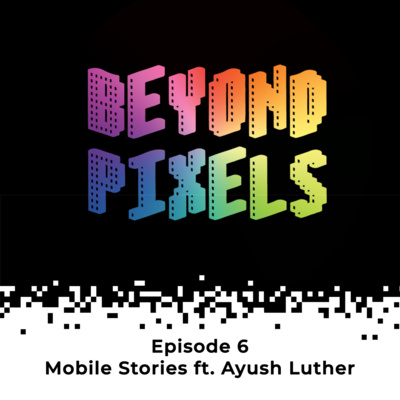 Mobile Stories ft. Ayush Luther episode artwork