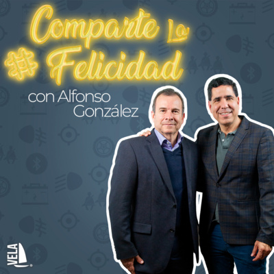 Comparte Felicidad | Enrique Vela