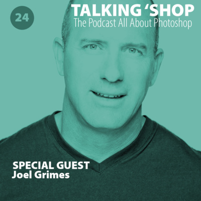 Episode 24: A chat with Joel Grimes