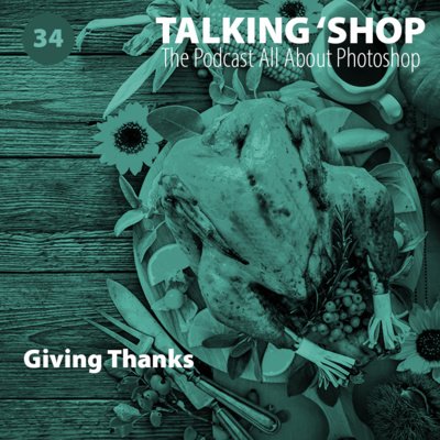 Episode 34: Giving Thanks