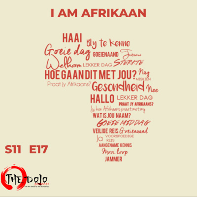 The Dojo S11E17 - I Am Afrikaan episode artwork