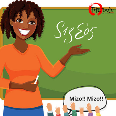 The Dojo S13E05 - Mizo Ft Thato Peloo episode artwork