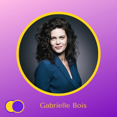 #E37 - Conscience de Gabrielle Bois (Coach & Exploratrice de la conscience) - L'exploration des consciences. 