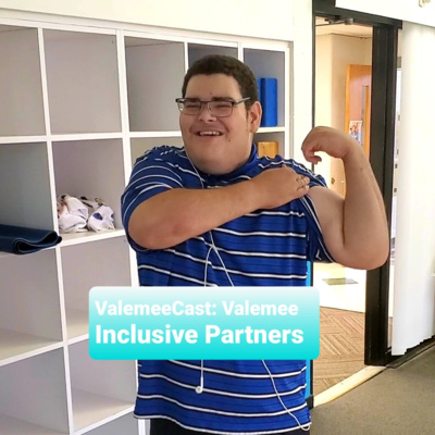 ValemeeCast: Valemee Inclusive Partners (VIPs)