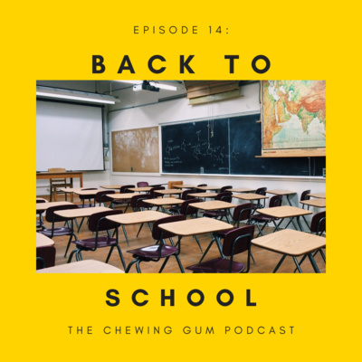 The Chewing Gum Podcast
