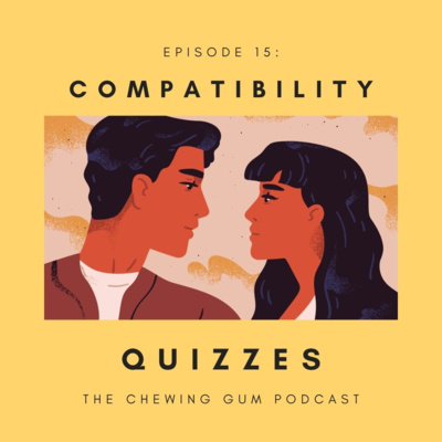 The Chewing Gum Podcast
