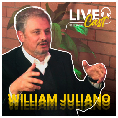 William Juliano | LiveCast #26 episode artwork