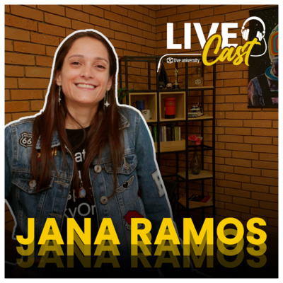 Tudo que ainda não te contaram sobre GROWTH HACKING com Jana Ramos | LiveCast #28 episode artwork