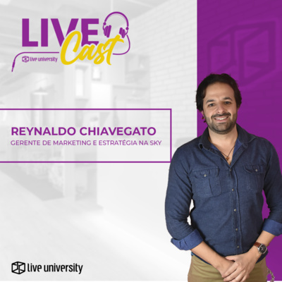 Tudo é experiência: a mudança de comportamento do mercado digital| LiveCast#73 episode artwork
