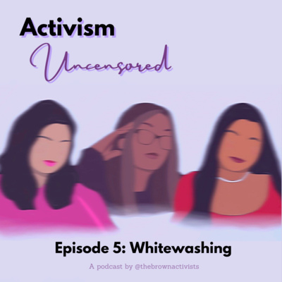 Episode 5: Whitewashing episode artwork
