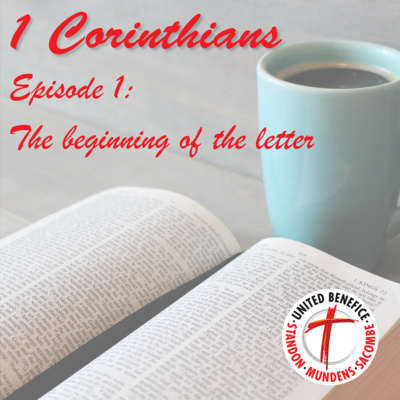 1 Corinthians - The Beginning of the Letter (1:1-17)