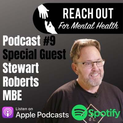 ROFMH Podcast - Special Guest: Stewart Roberts MBE