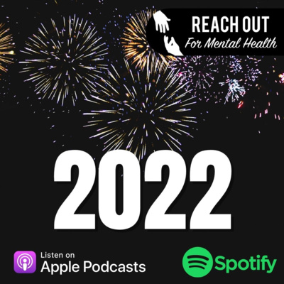 Reach Out For Mental Health 2022 