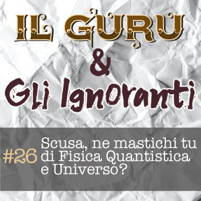 Il Guru e gli Ignoranti