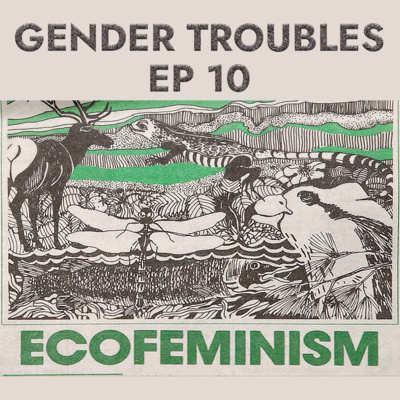 Gender Troubles