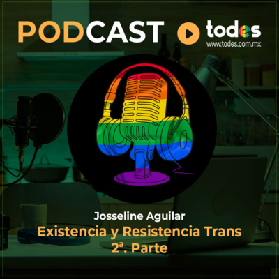 Existencia y Resistencia Trans 2a. Parte episode artwork