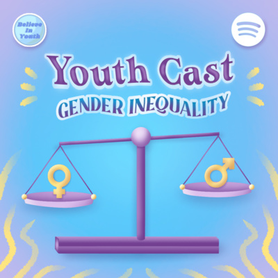 YouthCast: Believe In Youth