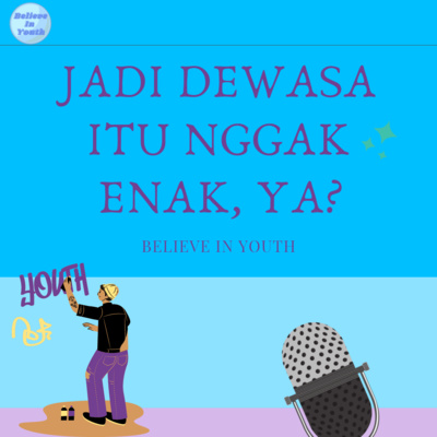 YouthCast: Believe In Youth