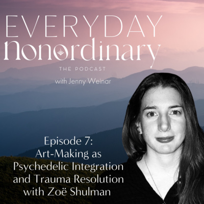 Everyday Nonordinary The Podcast