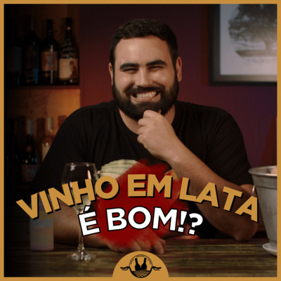 REVIEW SOBRE VINHOS EM LATA #096