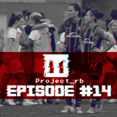 The Project_rb - The Milan Women Podcast