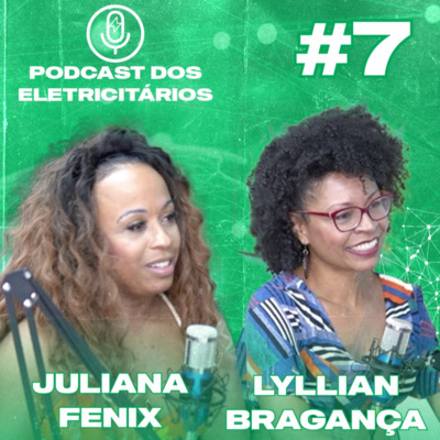 Podcast dos Eletricitários