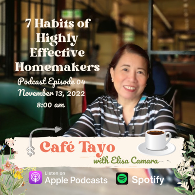 Episode 4: 7 Habits of Highly Effective Homemakers