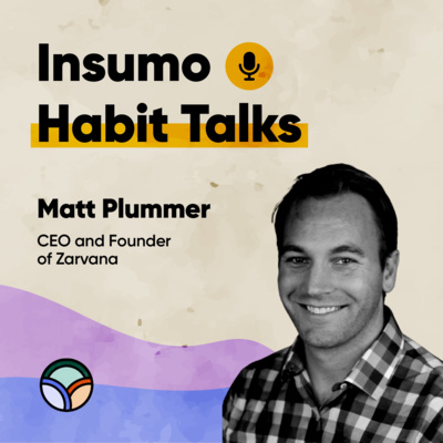 Habit Talks With Matt Plummer!