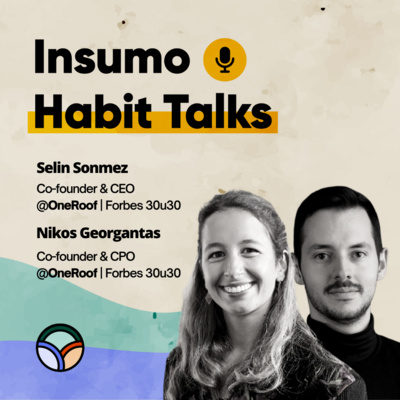 Habit Talks with Selin Sonmez & Nikos Georgantas 