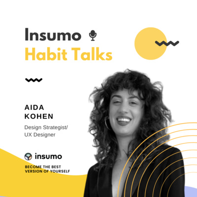 Habit Talks with Aida Kohen!