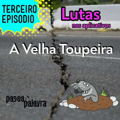 A velha toupeira